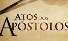 Atos dos Apóstolos – parte 1