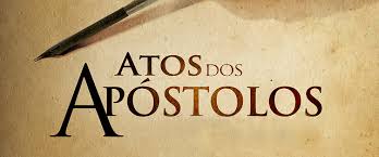 Atos dos Apóstolos – parte 1